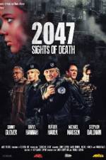Watch 2047 - Sights of Death Online Putlocker