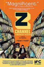 Watch Z Channel: A Magnificent Obsession Online Putlocker