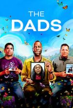 Watch The Dads (Short 2023) Putlocker