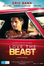 Watch Love the Beast Putlocker