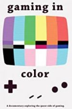 Watch Gaming in Color Putlocker