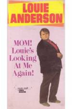 Watch Louie Anderson Mom Louie's Looking at Me Again Online Putlocker