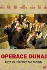 Watch Operation Dunaj Putlocker