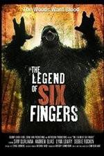 Watch The Legend of Six Fingers Putlocker