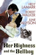 Watch Her Highness and the Bellboy Megashare8
