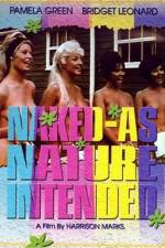 Watch Naked as Nature Intended Online Putlocker