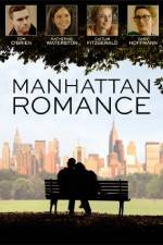 Watch Manhattan Romance Putlocker