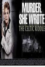 Watch Murder She Wrote The Celtic Riddle Putlocker
