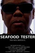 Watch Seafood Tester Putlocker