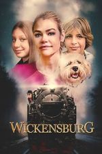 Watch Wickensburg Putlocker