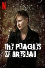 Watch The Plagues of Breslau Putlocker