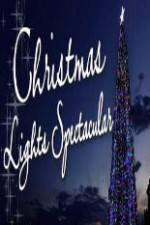 Watch Christmas Lights Spectacular Putlocker