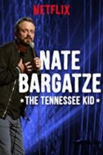 Watch Nate Bargatze: The Tennessee Kid Online Putlocker