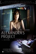 Watch Alexandra's Project Online Putlocker