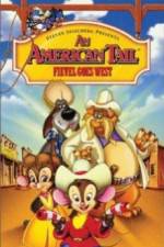 Watch An American Tail: Fievel Goes West Online Putlocker