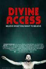 Watch Divine Access Putlocker