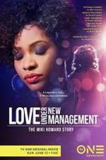 Watch Love Under New Management: The Miki Howard Story Online Putlocker