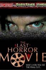 Watch The Last Horror Movie Putlocker