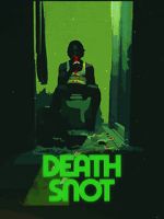 Watch Death Snot (Short 2023) Online Putlocker