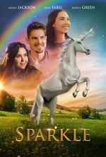 Watch Sparkle: A Unicorn Tale Online Putlocker