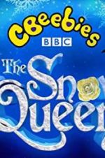 Watch CBeebies: The Snow Queen Putlocker