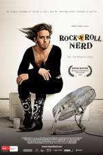 Watch Rock n Roll Nerd Online Putlocker