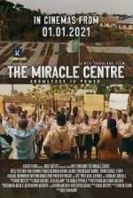 Watch The Miracle Centre Putlocker