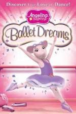 Watch Angelina Ballerina: Ballet Dreams Putlocker