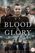 Watch Blood and Glory Online Putlocker