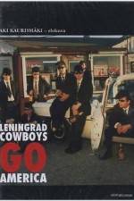 Watch Leningrad Cowboys Go America Online Putlocker