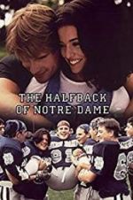 Watch The Halfback of Notre Dame Putlocker