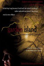 Watch Garden Island: A Paranormal Documentary Putlocker