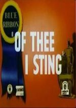 Watch Of Thee I Sting (Short 1946) Online Putlocker