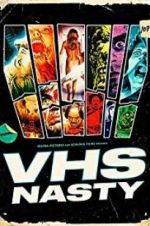 Watch VHS Nasty Online Putlocker