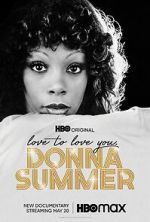 Watch Love to Love You, Donna Summer Putlocker