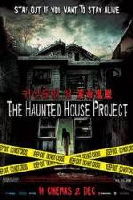 Watch The Haunted House Project Putlocker