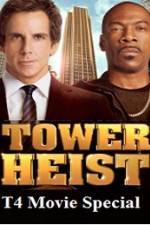 Watch T4 Movie Special Tower Heist Putlocker
