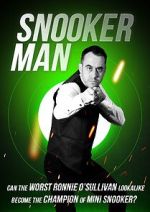 Watch Snooker Man Online Putlocker