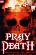 Watch Pray for Death Putlocker