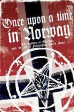Watch Once Upon a Time in Norway Putlocker