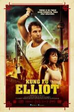 Watch Kung Fu Elliot Putlocker