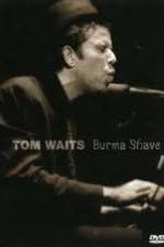 Watch Tom Waits - Burma Shave Putlocker
