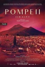 Watch Pompeii: Sin City Online Putlocker