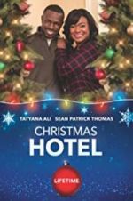 Watch Christmas Hotel Putlocker