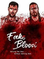 Watch Fake Blood Putlocker