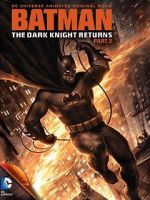 Watch Batman: The Dark Knight Returns, Part 2 Putlocker