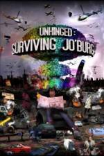 Watch Unhinged Surviving Joburg Putlocker