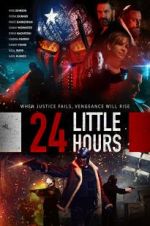 Watch 24 Little Hours Online Putlocker