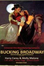 Watch Bucking Broadway Putlocker