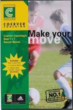 Watch Coerver Coaching's Make Your Move Putlocker